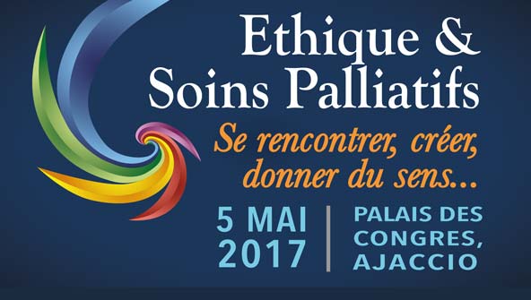 ethique et soins palliatifs - mai 2017 ajaccio